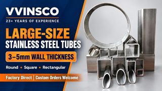 VVINSCO Large Size Thick Wall Stainless Steel Tubes 3 -5mm